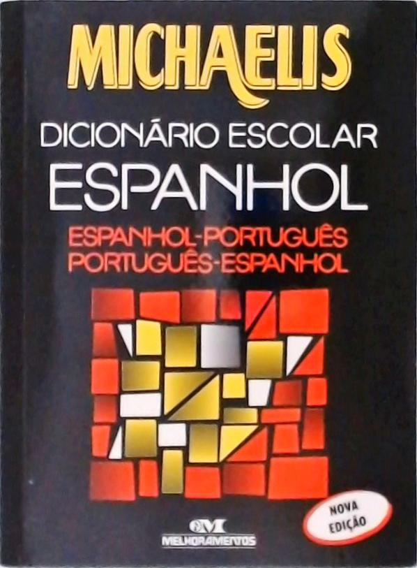 Michaelis Dicionário Escolar Espanhol + CD