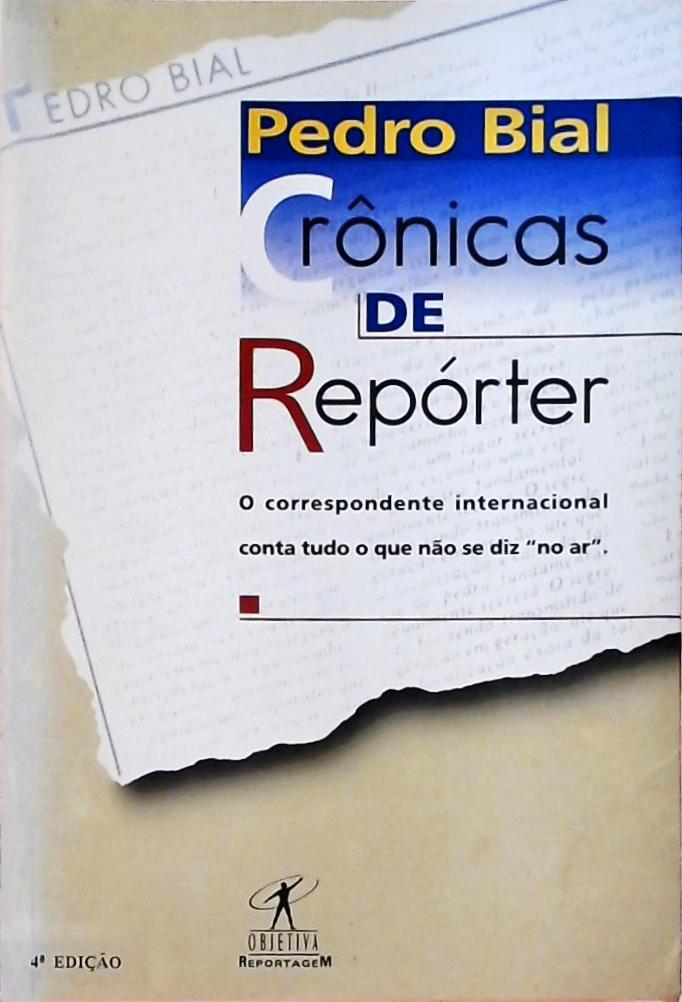 Crônicas De Repórter