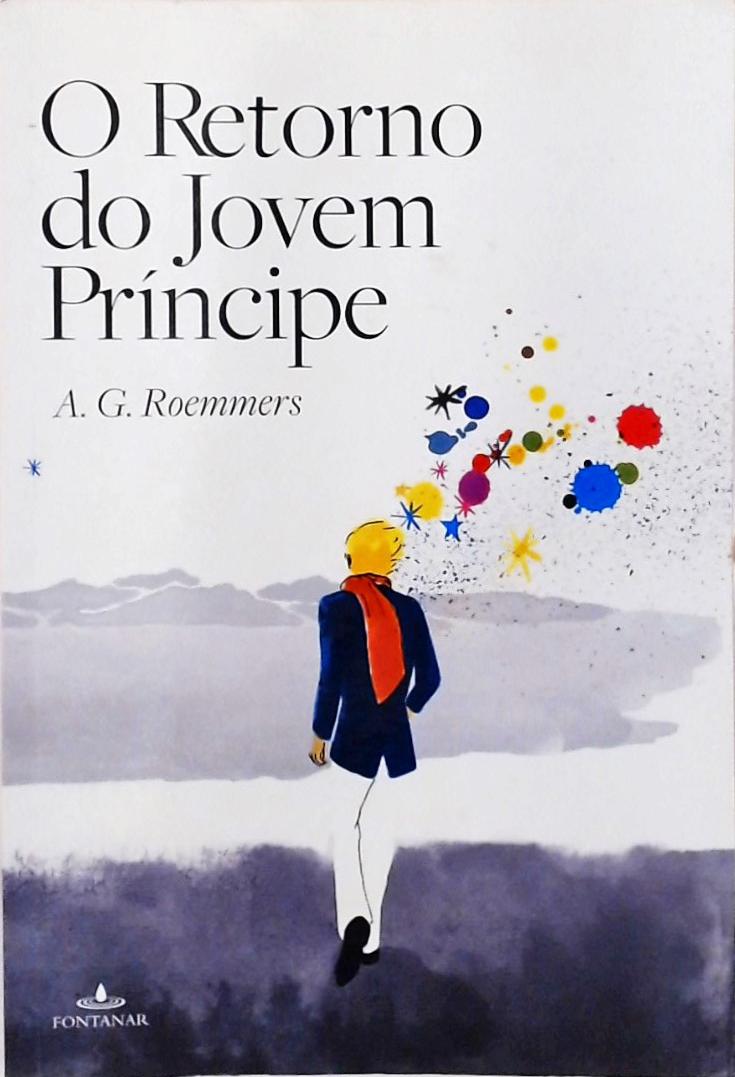 O Retorno Do Jovem Príncipe