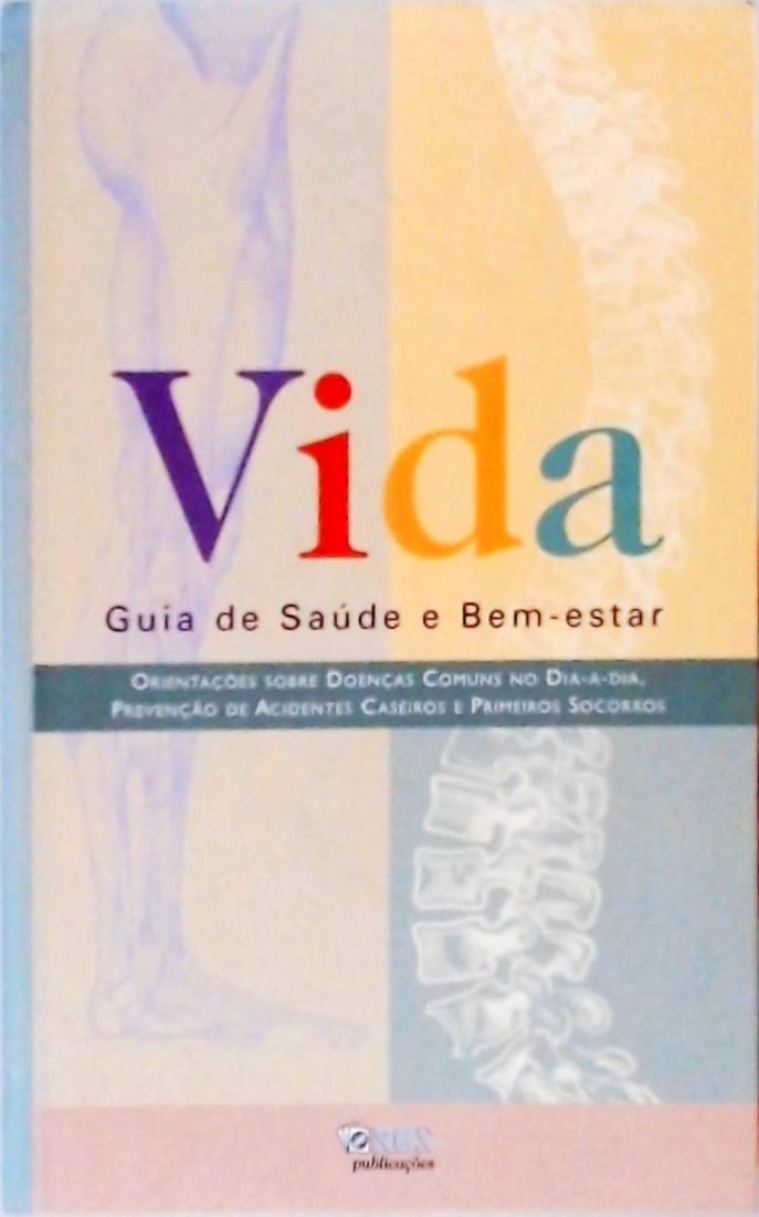 Vida - Guia De Saúde E Bem-Estar