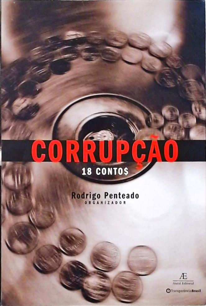 Corrupção - 18 Contos