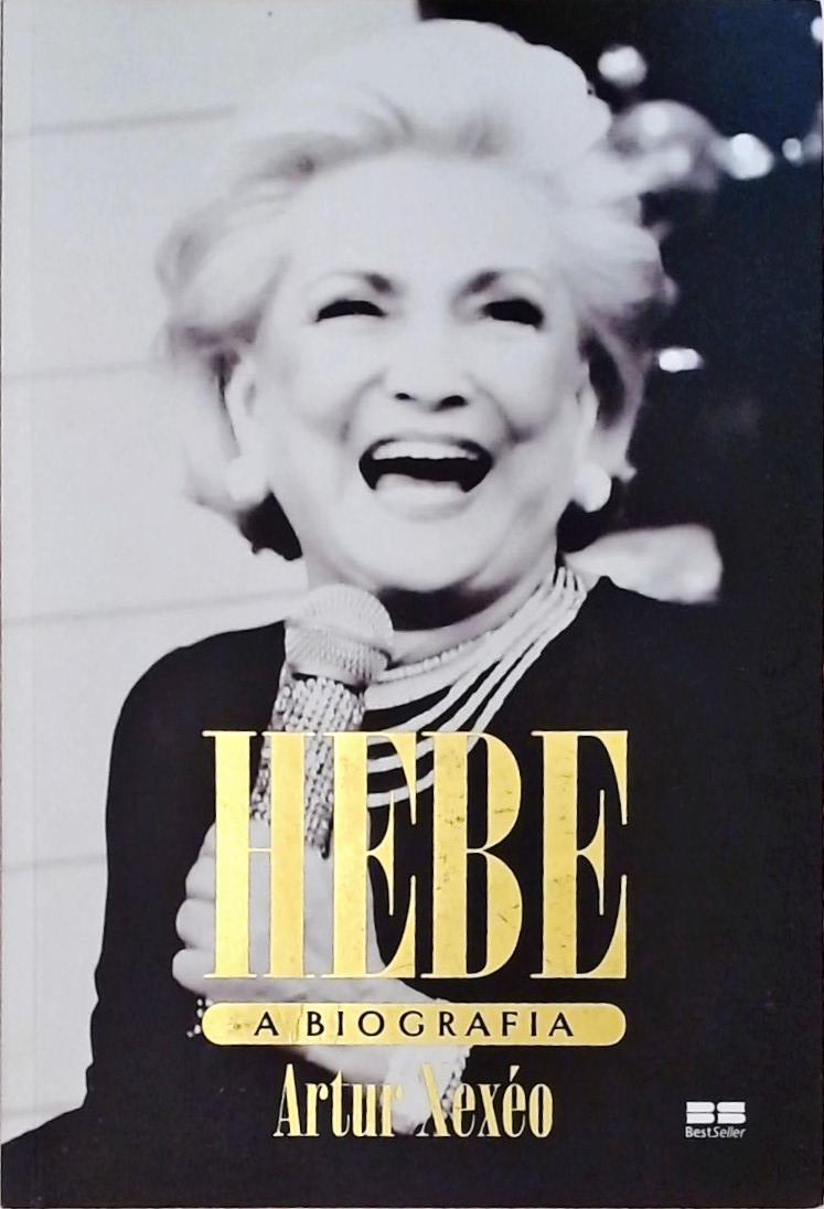 Hebe - A Biografia