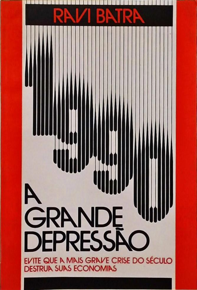 1990 - A Grande Depressão