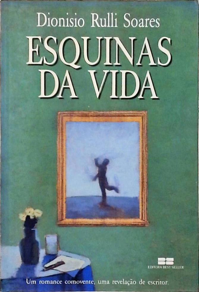 Esquinas Da Vida