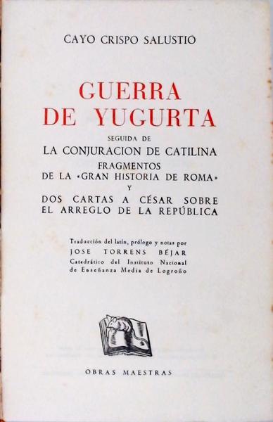 Guerra De Ygurta / La Conjuracion Catilina