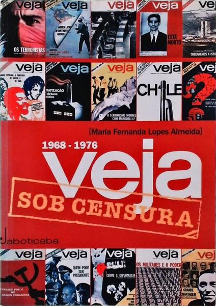 Veja Sob Censura 1968-1976