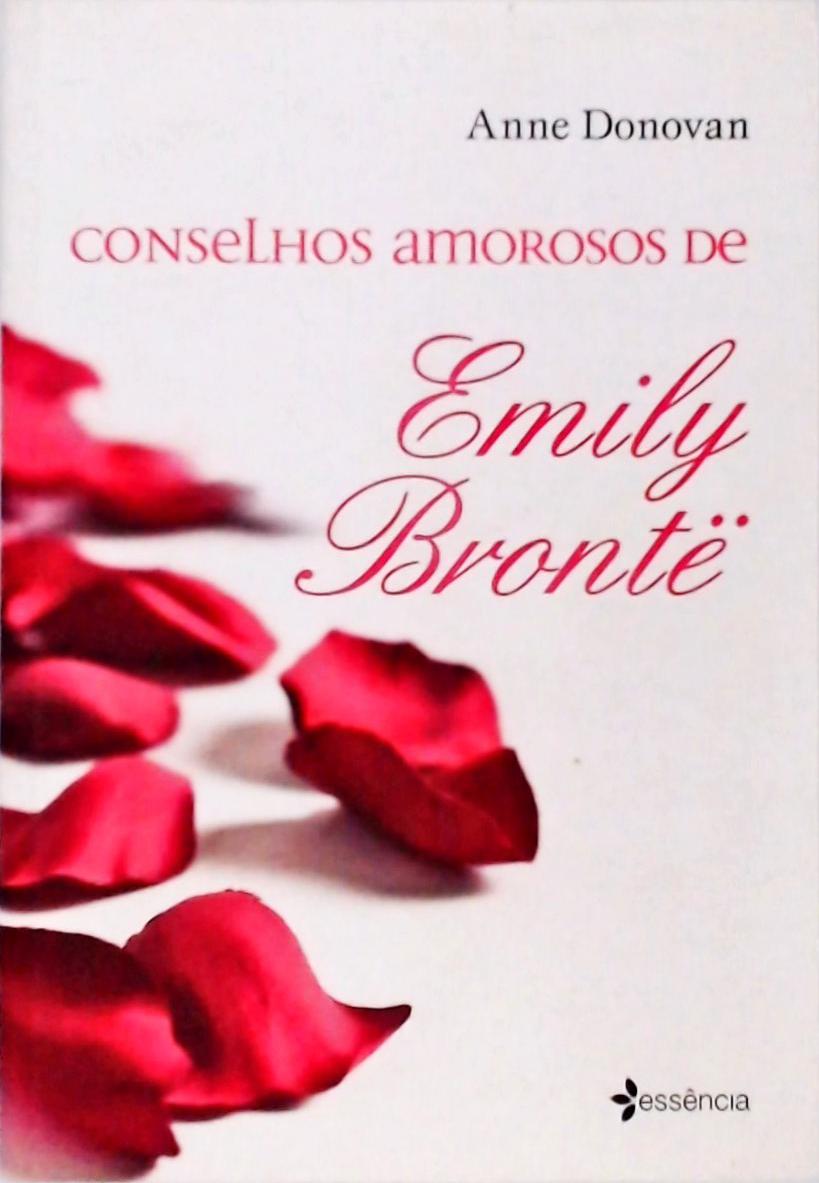 Conselhos Amorosos De Emily Brontë
