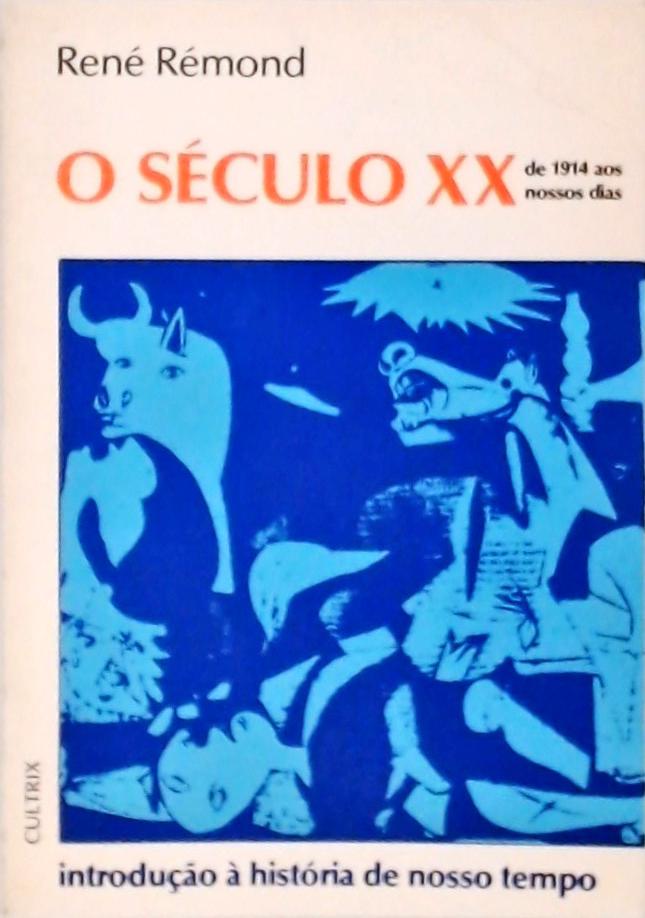 O Século XX