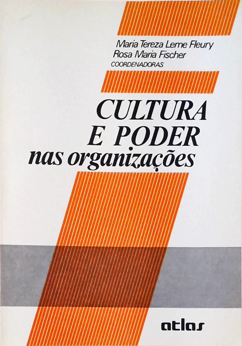 Cultura E Poder Nas Organizações