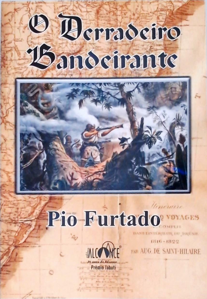 O Derradeiro Bandeirante