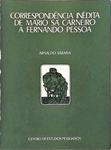 Correspondência Inédita De Mário Sá Carneiro A Fernando Pessoa