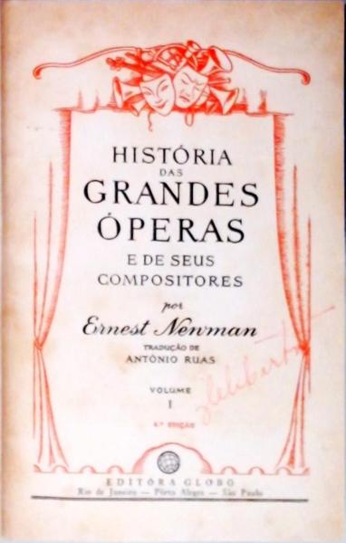 História Das Grandes Óperas - 5 Vols