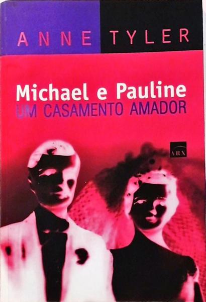 Michael E Pauline