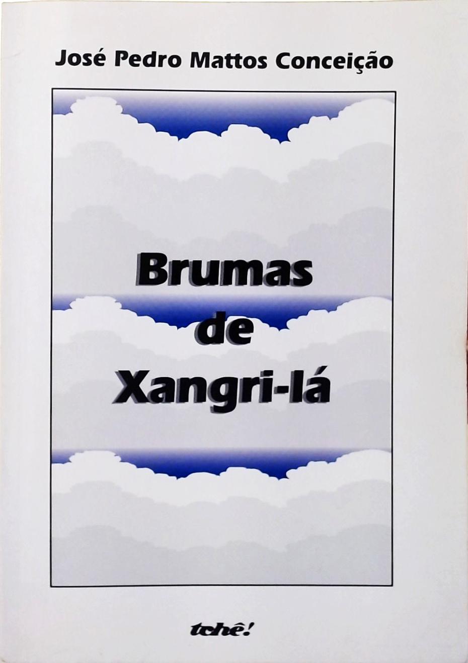 Brumas De Xangri-lá