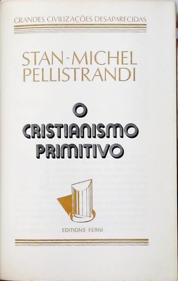 O Cristianismo Primitivo