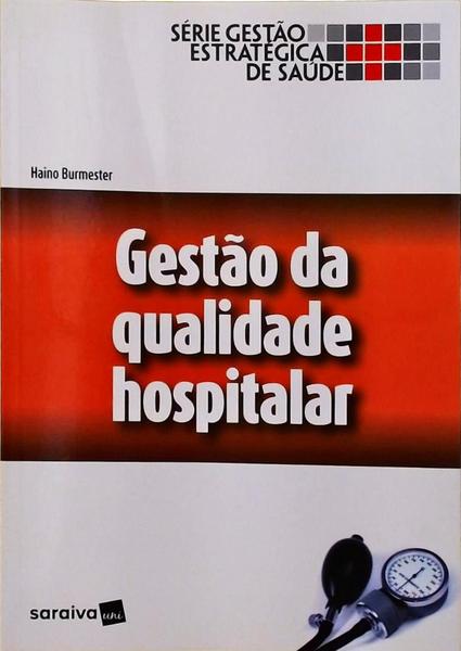 Gestão Da Qualidade Hospitalar