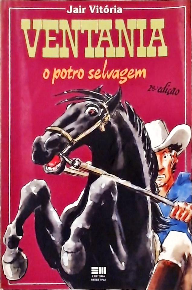 Ventania, O Potro Selvagem