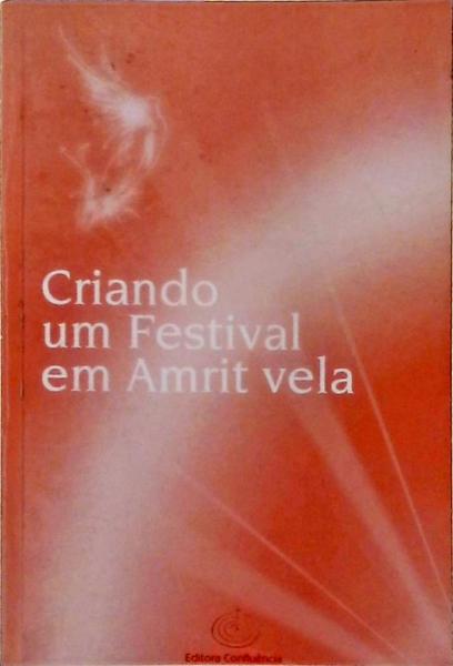 Criando Um Festival Em Amrit Vela