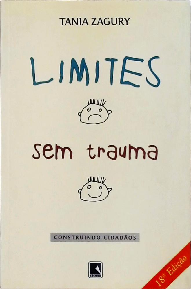 Limites Sem Trauma - Construindo Cidadãos