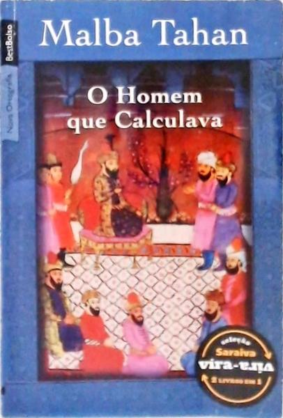 O Homem Que Calculava / Os Melhores Contos