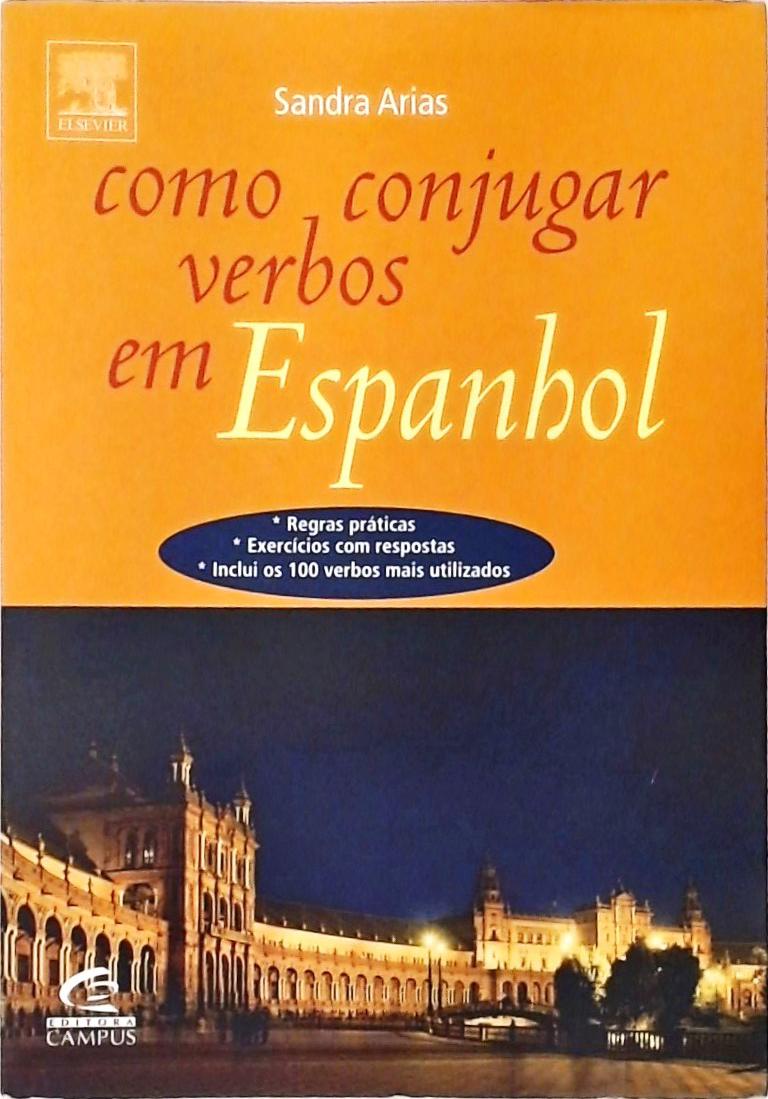 Como Conjugar Verbos Em Espanhol