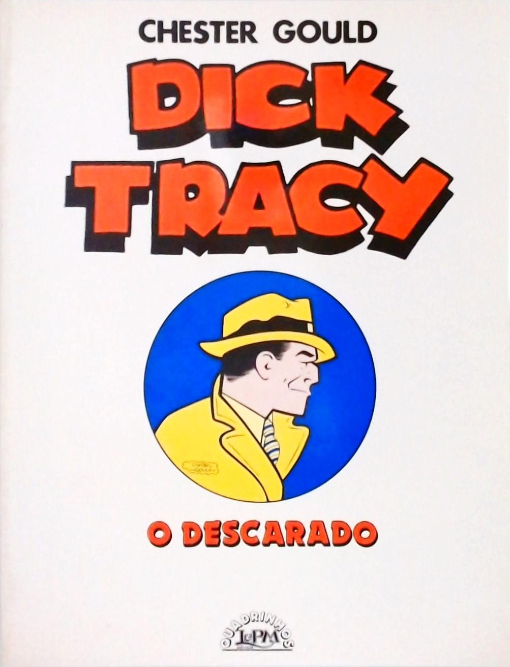 Dick Tracy - O Descarado