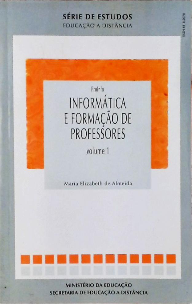 Informática E Formação De Professores Vol. 2