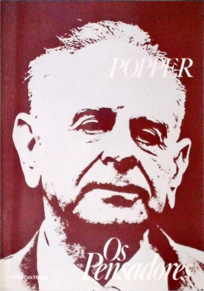 Os Pensadores - Popper