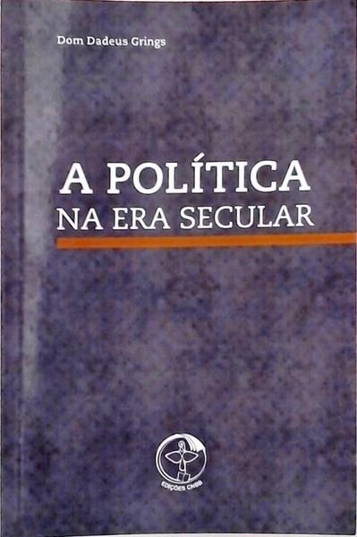 A Política Na Era Secular