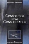 Consórcios Versus Consorciados