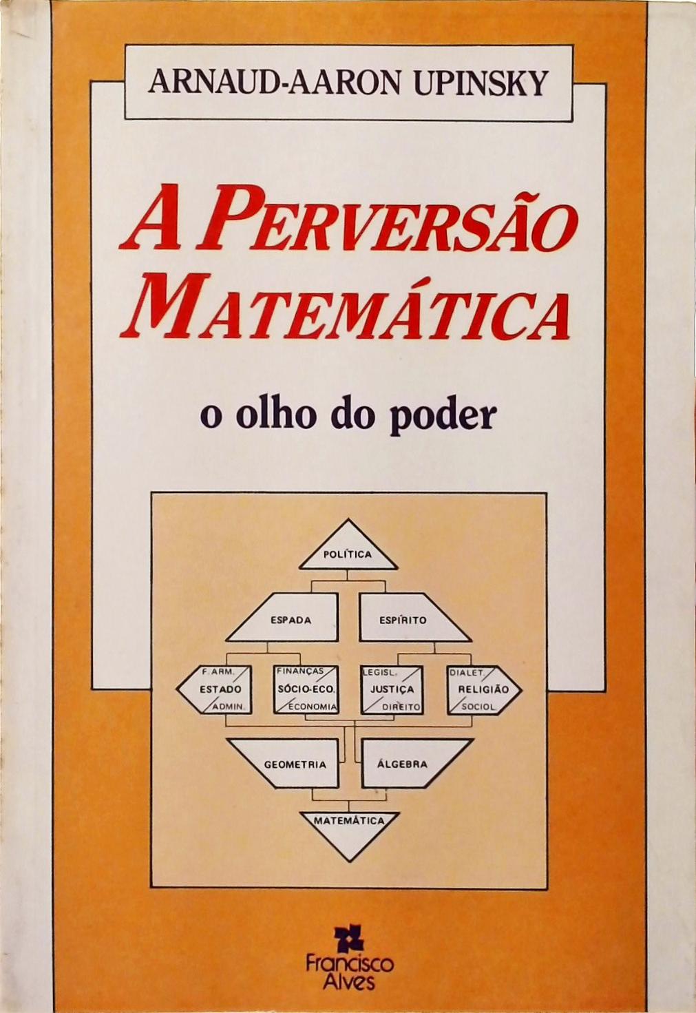 A Perversão Matemática