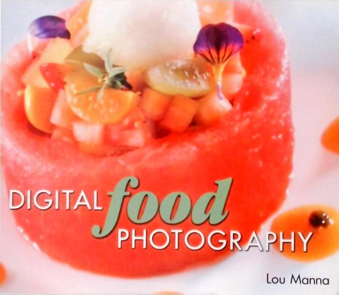 Digital Food Photography