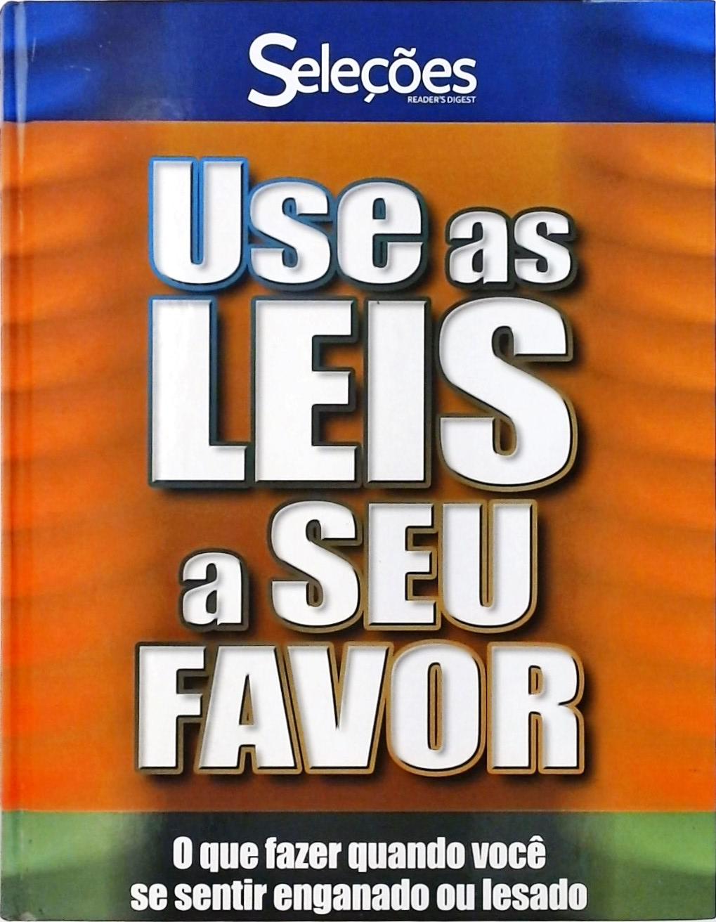 Use As Leis A Seu Favor (2005)