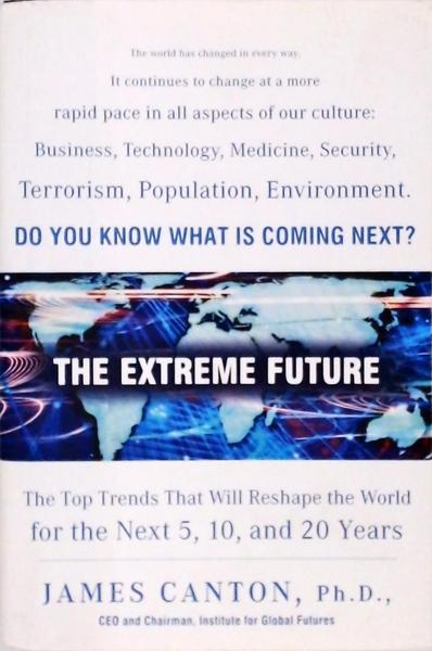 The Extreme Future