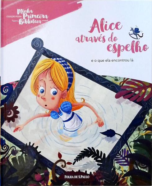 Alice Através Do Espelho