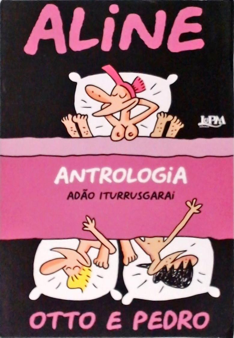 Aline, Antrologia