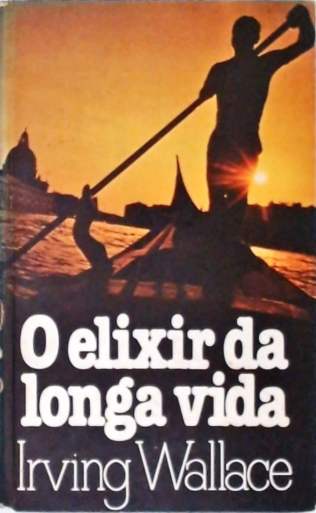 O Elixir da Longa Vida