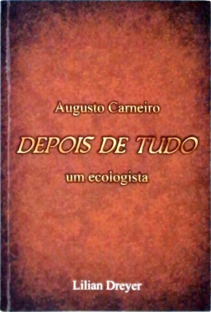 Augusto Carneiro - Depois De Tudo