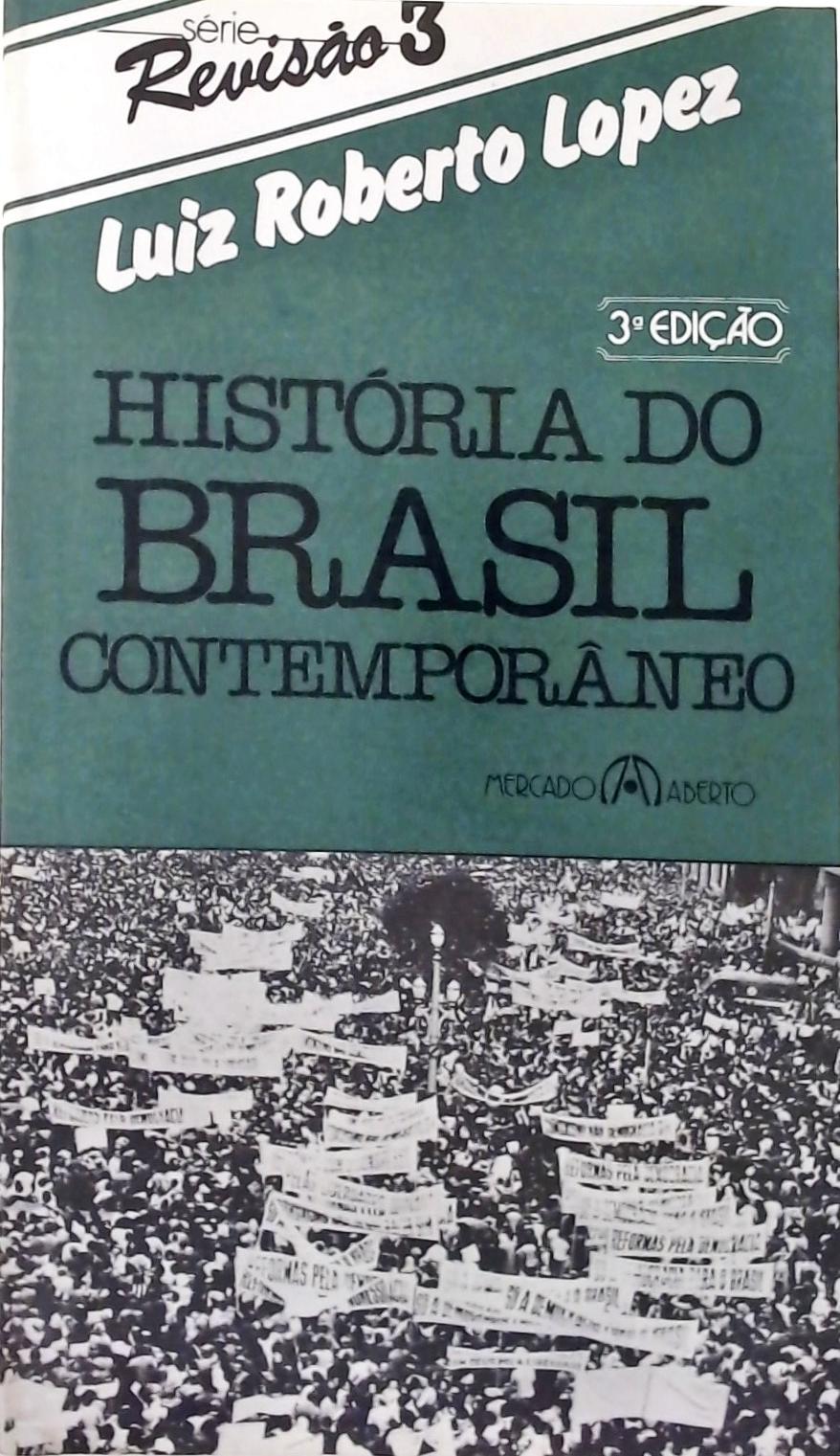 História Do Brasil Contemporâneo