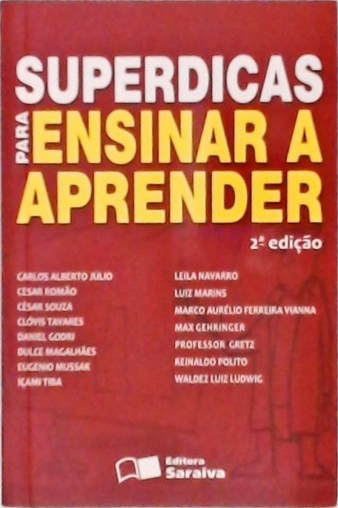 Superdicas Para Ensinar a Aprender