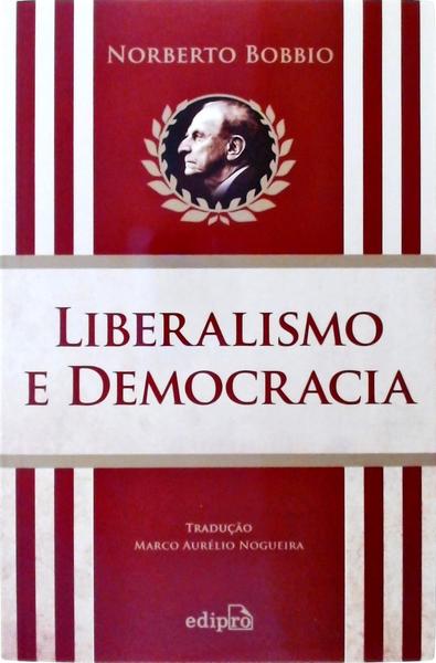 Liberalismo E Democracia