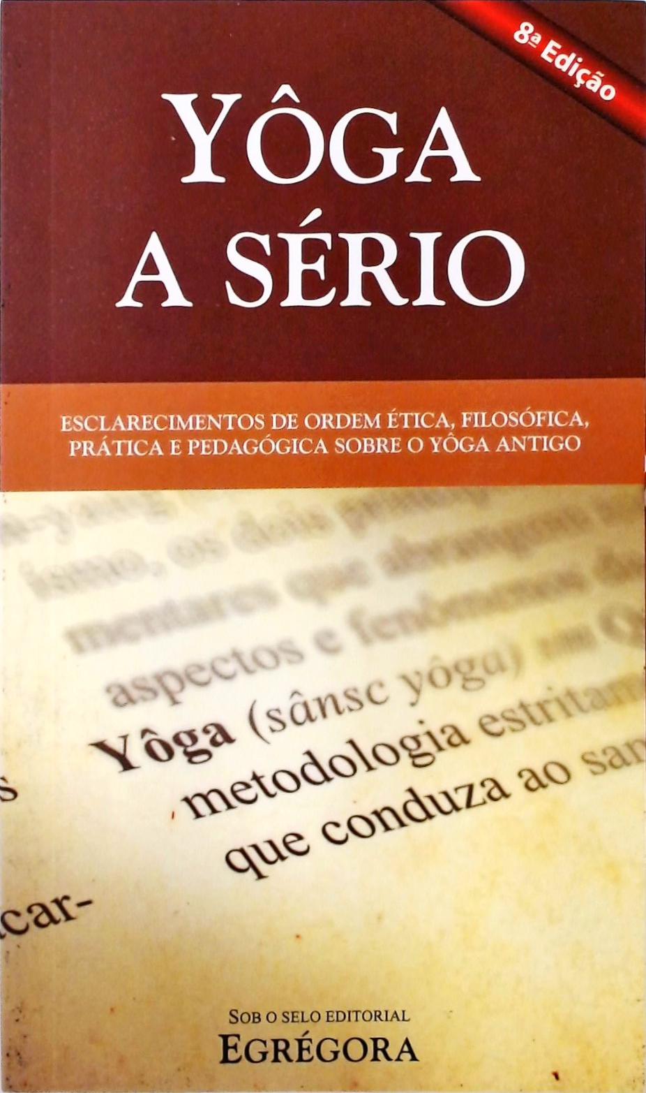 Yôga A Sério