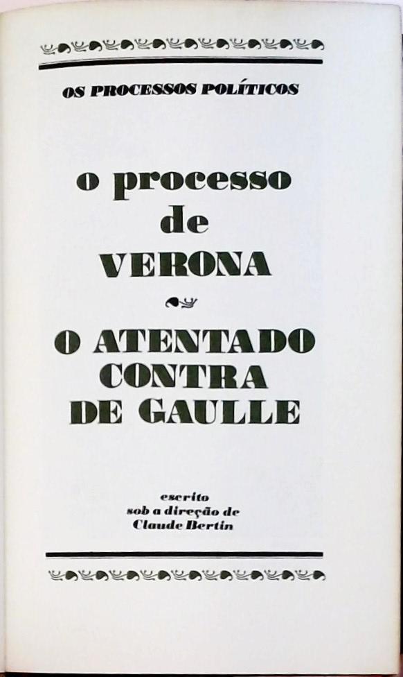Os Grandes Julgamentos da História - O Processo de Verona / O Atentado contra Gaulle