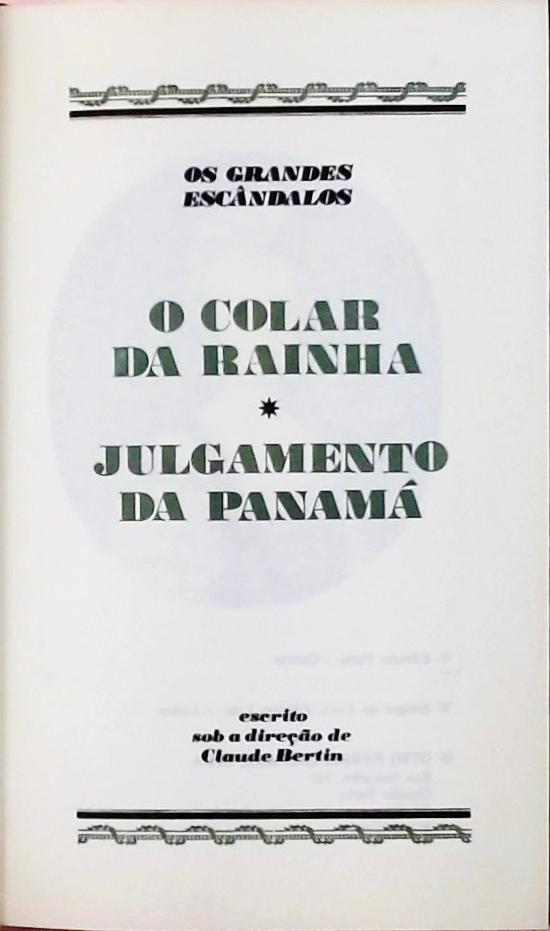 Os Grandes Julgamentos Da História - O Colar Da Rainha / Julgamento Da Panamá