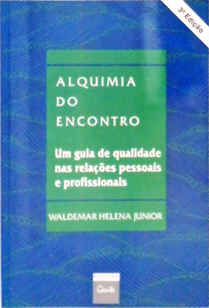 Alquimia Do Encontro