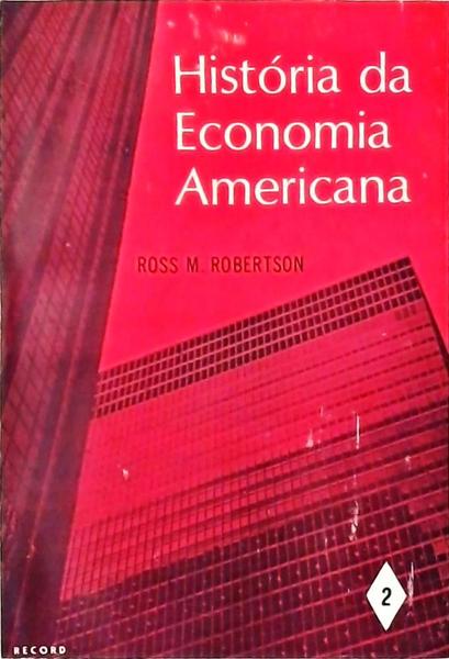 História Da Economia Americana