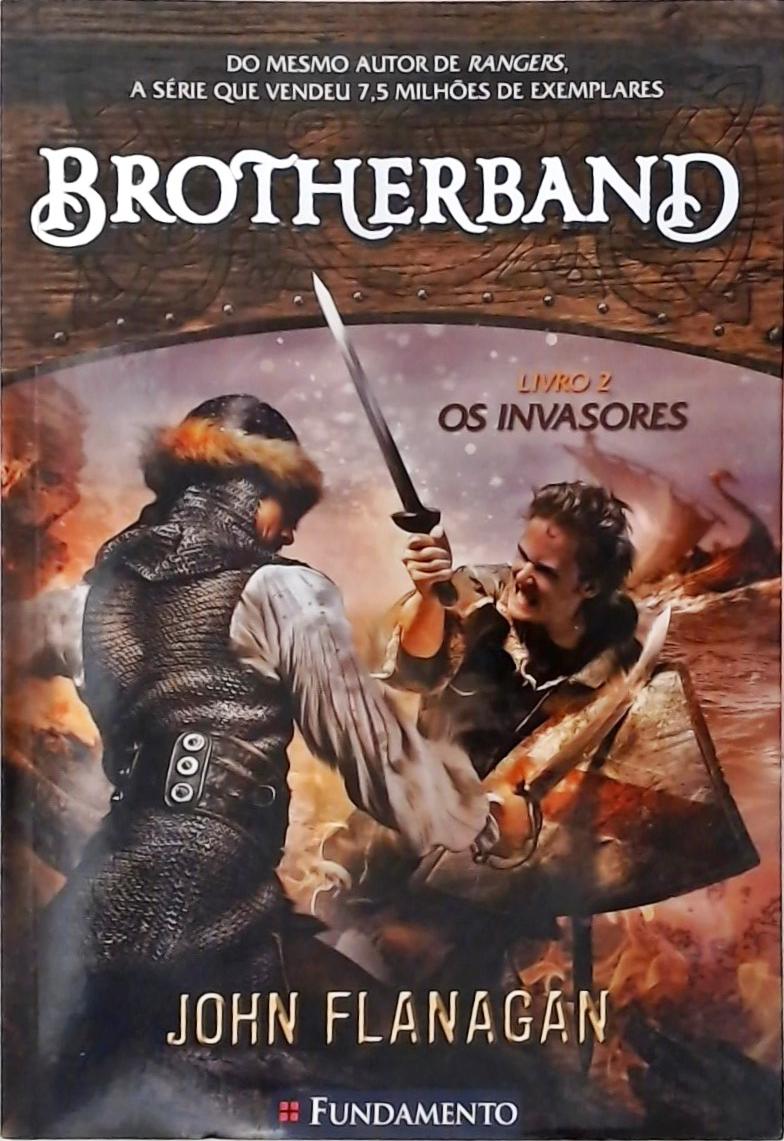 Os Invasores (Brotherband; 2)