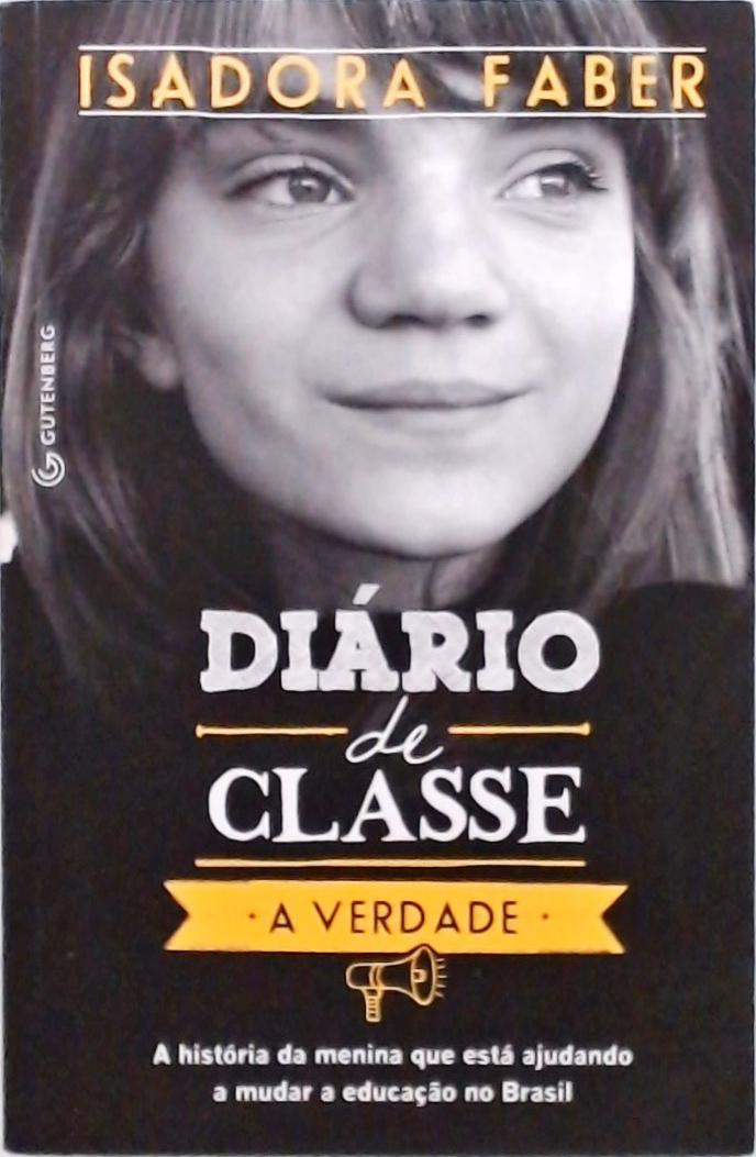 Diário De Classe - A Verdade