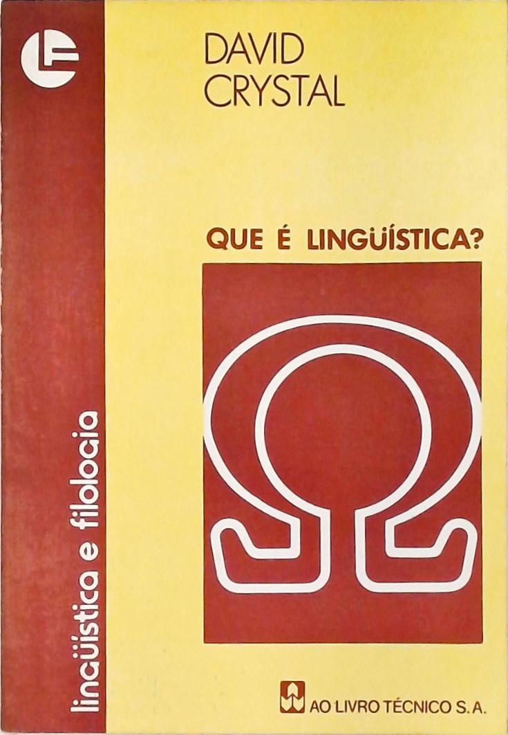 O Que é Linguística?