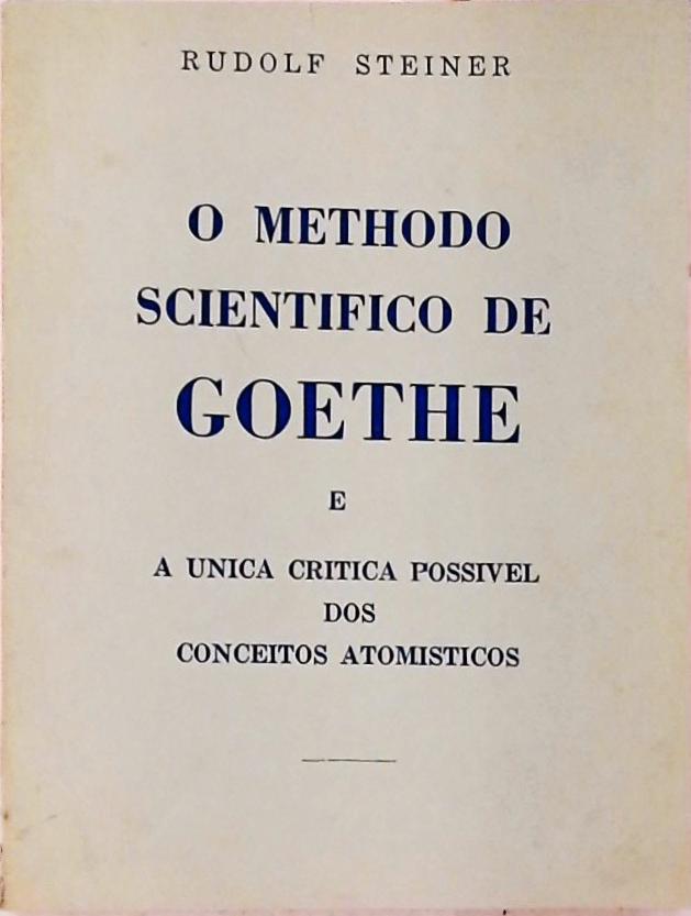 O Methodo Scientifico de Goethe